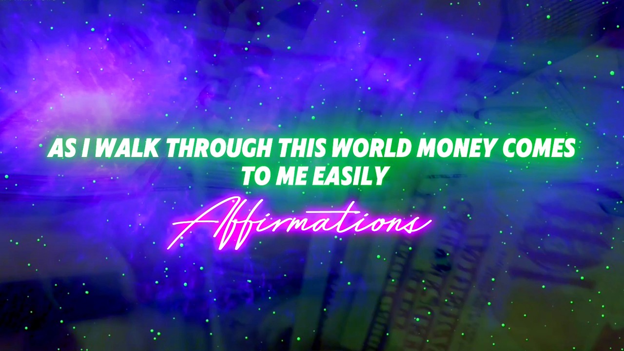 As I Walk Through this World, Money Comes to Me Easily Affirmations