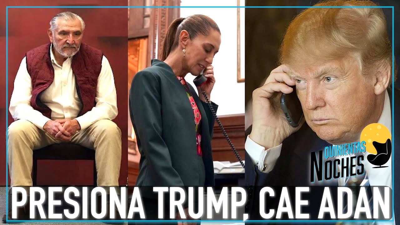PRESIONA TRUMP, CAE ADÁN