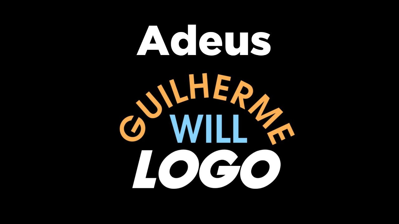 Adeus Guilherme Will Logo (15/7/2024)