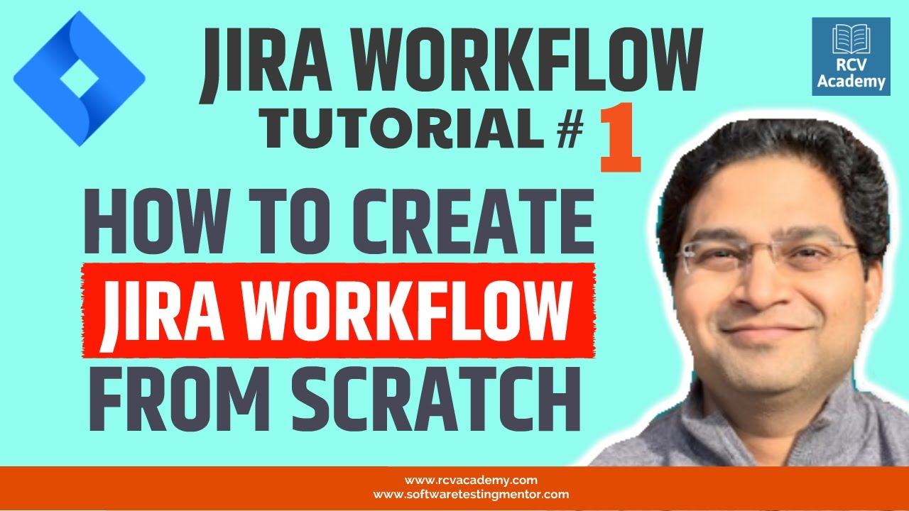 JIRA Workflow Tutorial #1 - Create JIRA Workflow from Scratch