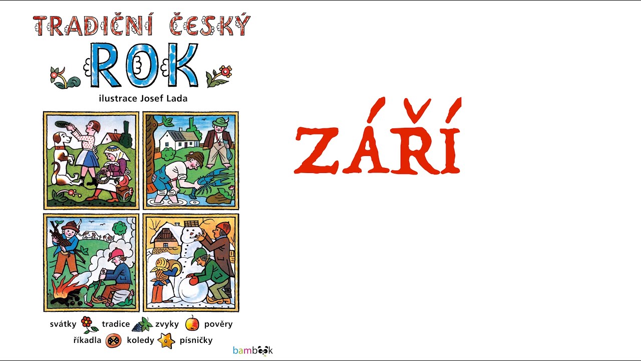 TRADIČNÍ ČESKÝ ROK - ZÁŘÍ