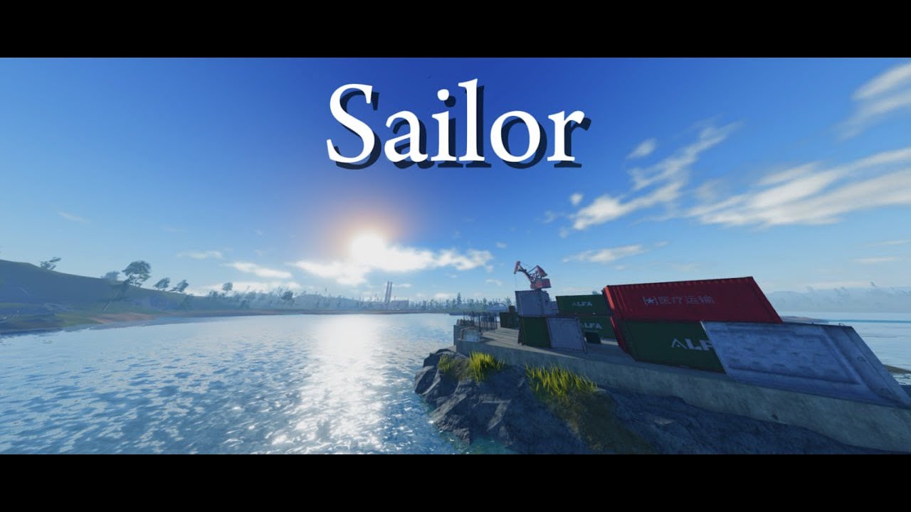 Sailor  | Project Delta Montage