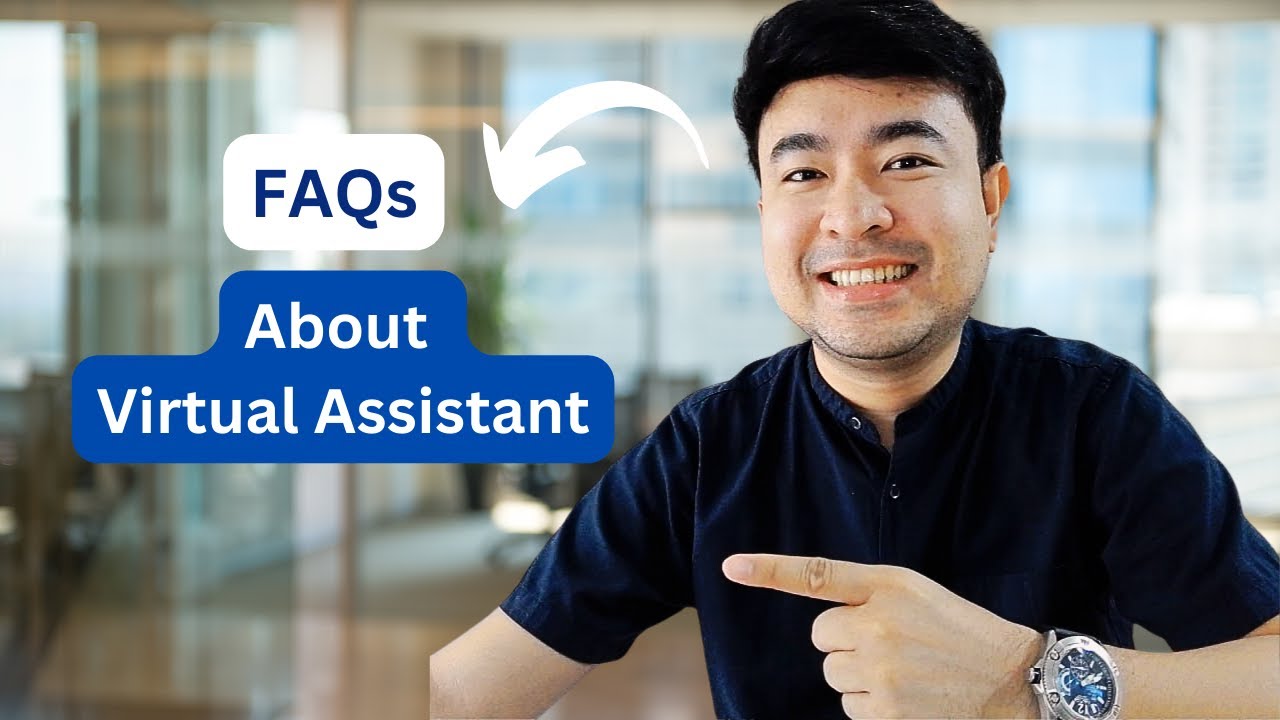 Frequently Asked Questions About Virtual Assistants