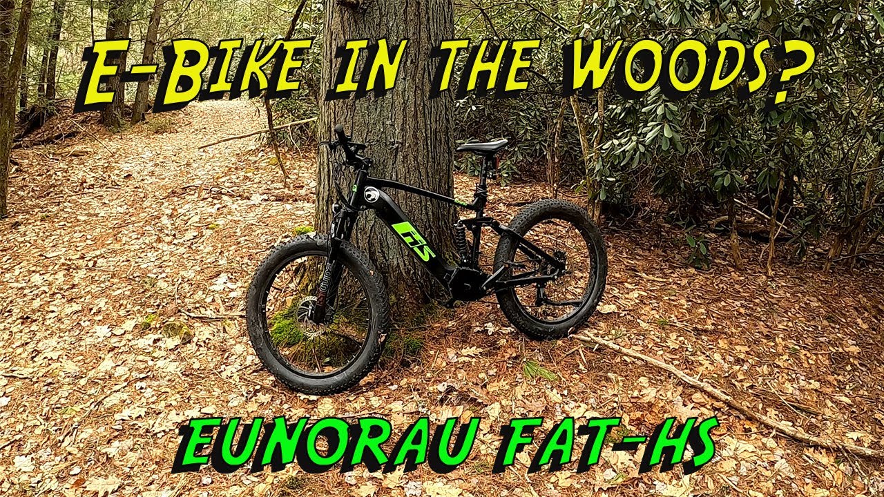 EUNORAU FAT-HS: E-Bike in the Woods?