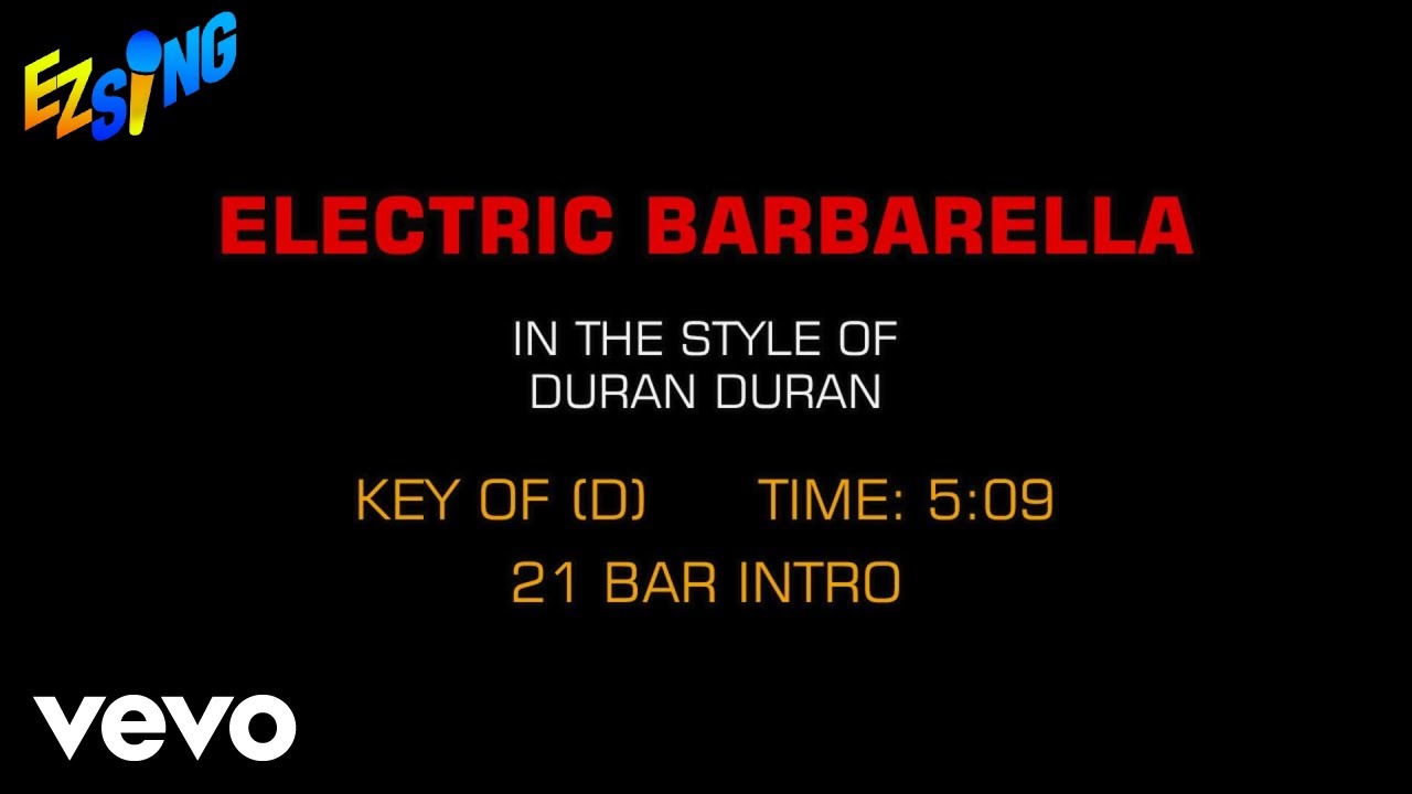 Duran Duran - Electric Barbarella (Karaoke EZ Sing)