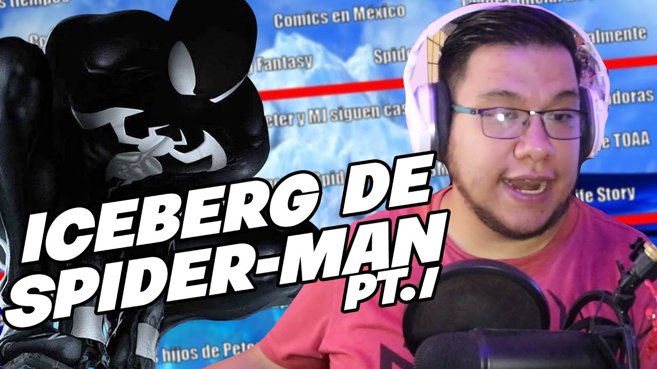 Spideremilio Reacciona al ICEBERG DE SPIDER-MAN Parte 1 | El ComiManiaco