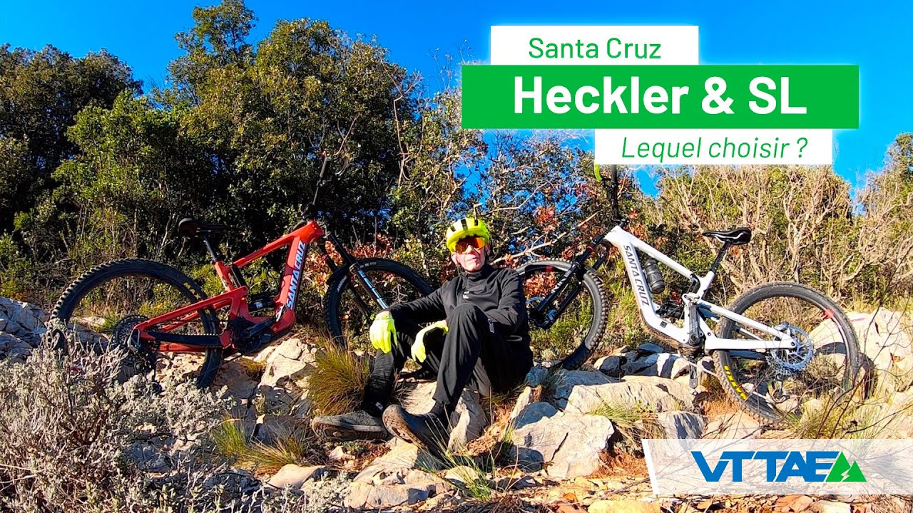 Face-à-face vidéo - Santa Cruz Heckler et Heckler SL, lequel choisir ?