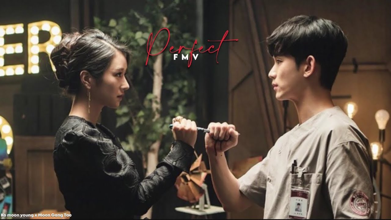 Ko Moon Young x Moon Gang Tae Perfect FMV (It’s okay not to be okay) #itsokaytonotbeokay