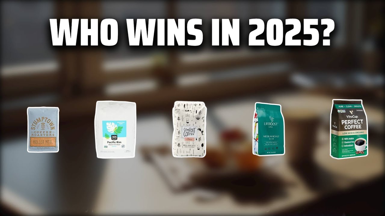 The Top 5 Best Organic Coffee Beans in 2025 - Must Watch Before Buying!