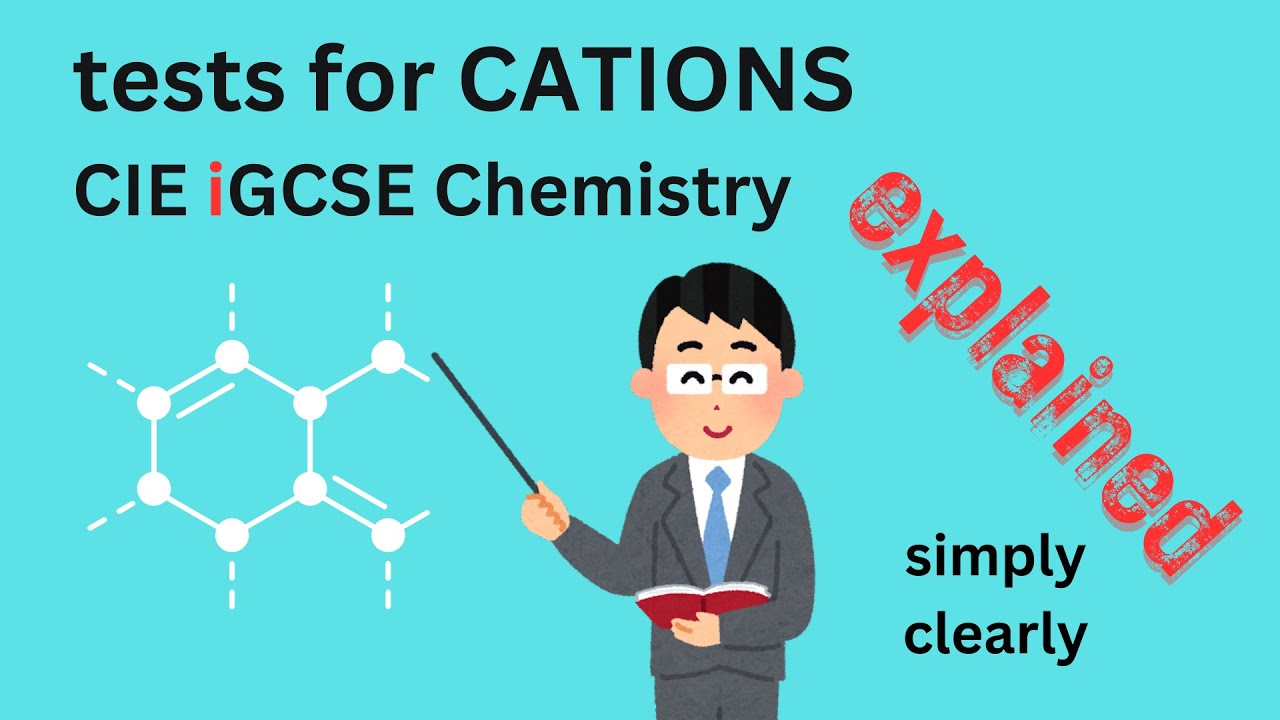tests for CATIONS  | Cambridge iGCSE Chemistry Explained