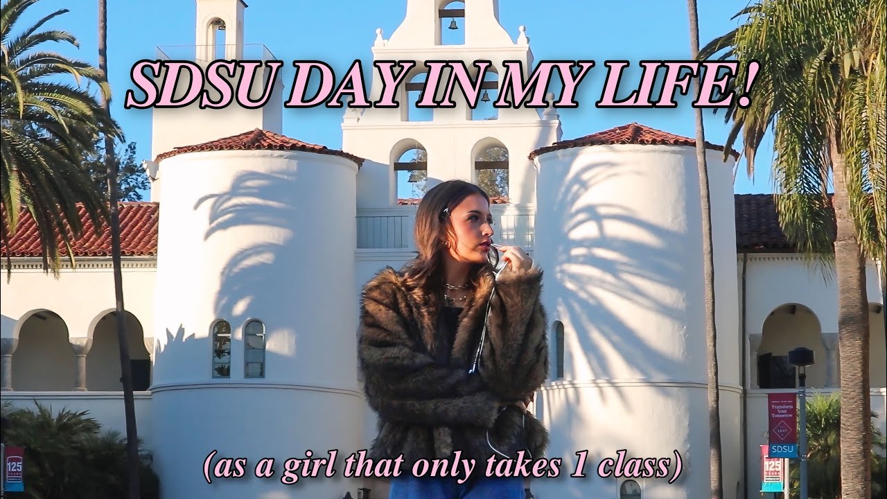 SDSU day in my life! (i only take one class so it's fun)