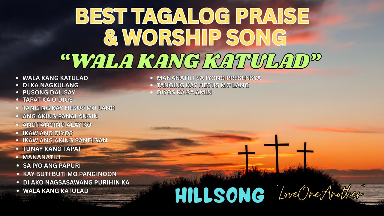 Best Tagalog Christian Song With New Collection Lyrics | Solemn Worship Song | Wala Kang Katulad