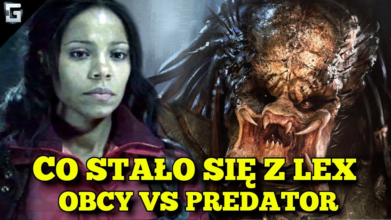 Co Stało się z Lex po Obcy Vs Predator?
