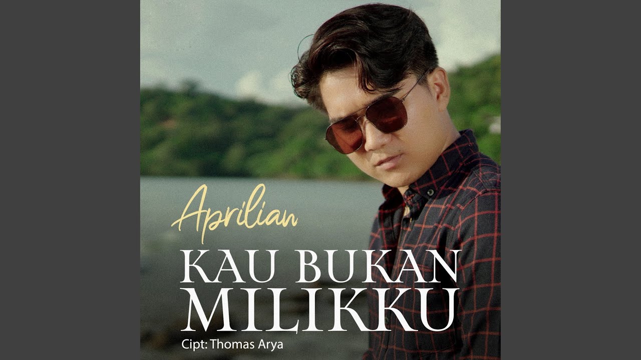 Kau Bukan Milikku