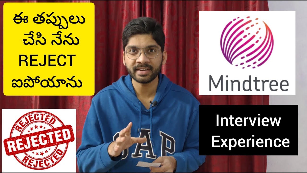 MIND TREE Interview Experience (Telugu) | Interview Process | ఈ తప్పులు చేసి నేను REJECT ఐపోయాను