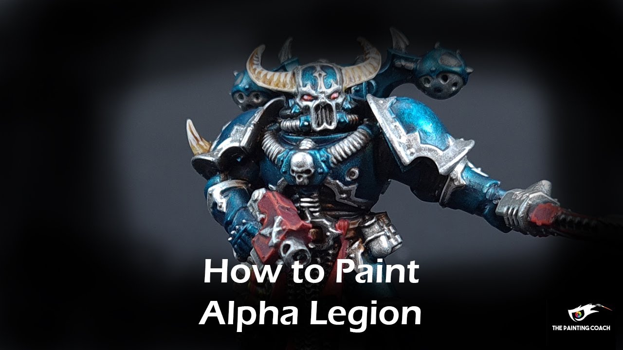 How to Paint Alpha Legion