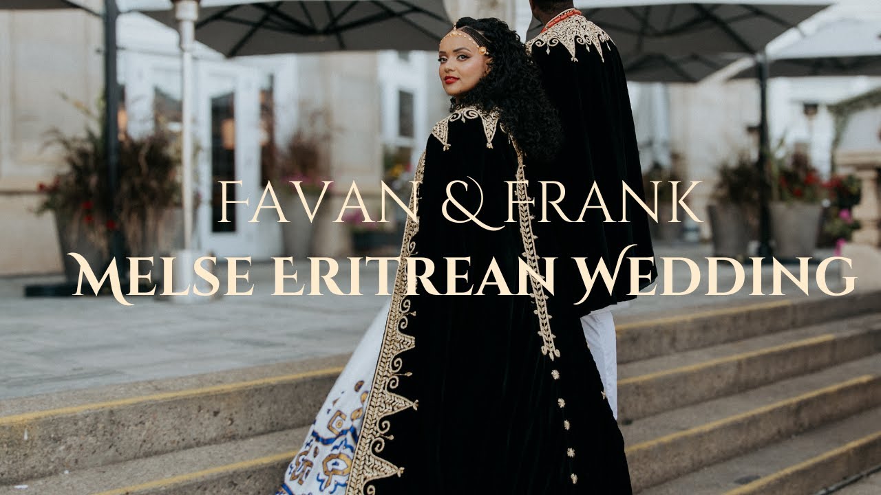 Eritrean Melse Wedding & Nigerian Entrance ~ Two cultures~ One Africa ~ Must Watch ~ Favan & Frank