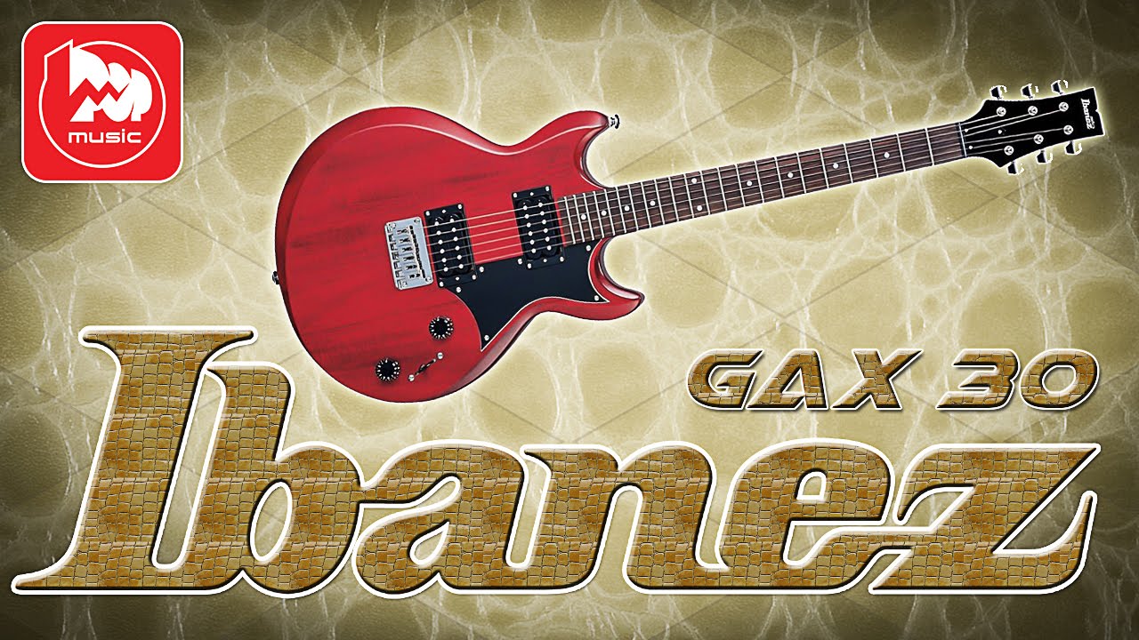 IBANEZ GAX30 бюджетная электрогитара  с очень хорошим звуком