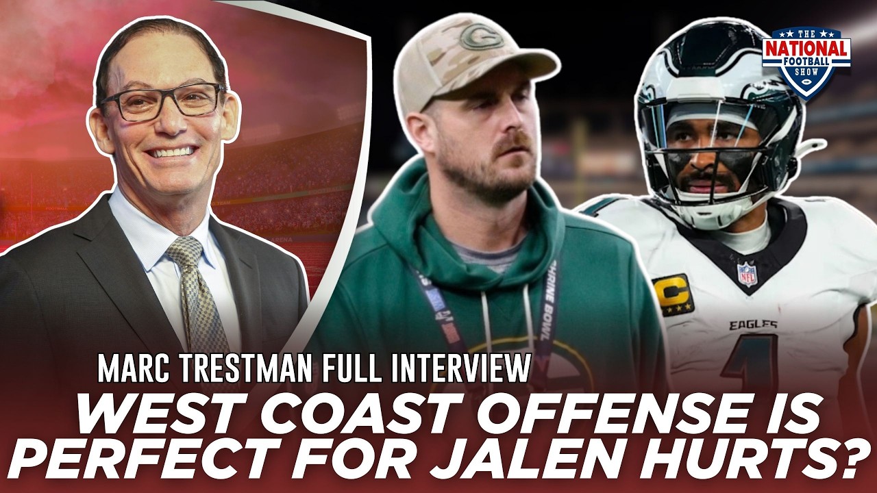 Marc Trestman: West Coast Offense Is PERFECT for Eagles — How Mannion Can Unlock Hurts
