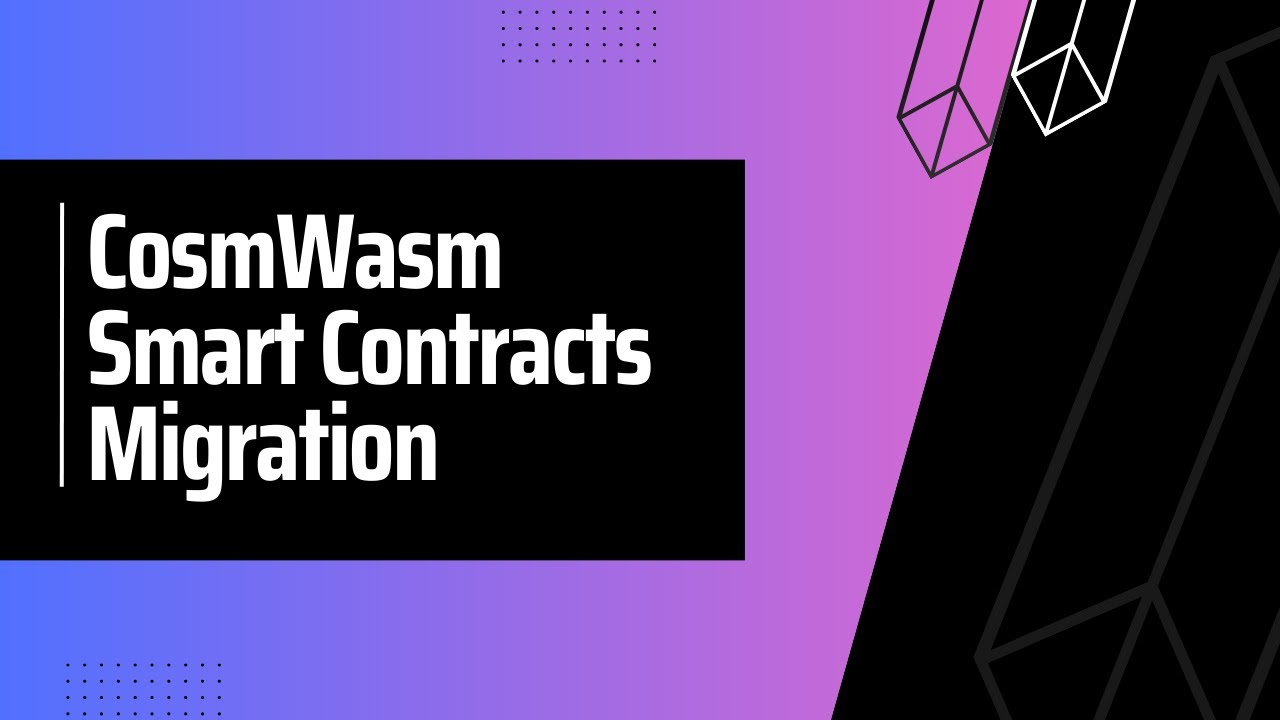 CosmWasm Smart Contracts Migration | Vitwit |Cosmos-SDK