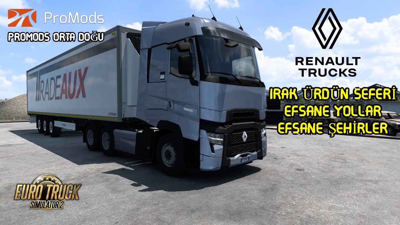 ETS 2 - PROMODS ORTA DOĞU SERİSİ- IRAK ÜRDÜN SEFERİ- LOGİTECH G29 GAMEPLAY