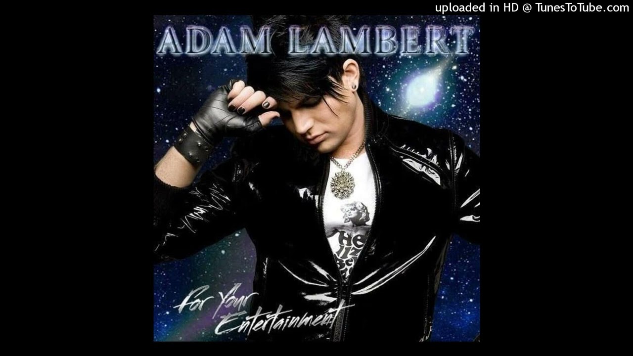 Adam Lambert - For Your Entertainment (Instrumental)