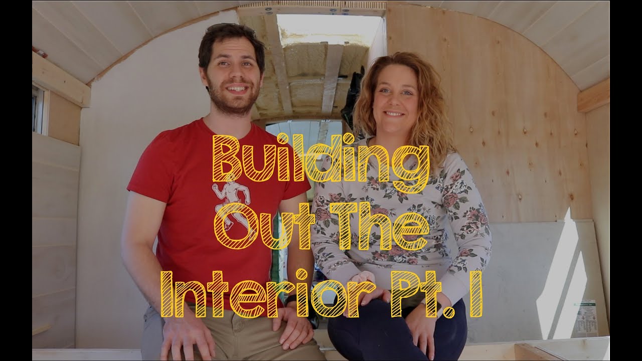 Skoolie Bus Conversion Ep 14 - Building Out The Interior