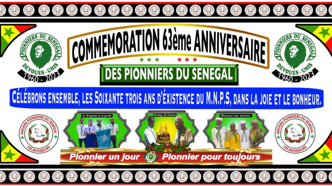 Commémoration du #63ième #Anniversaire du Mouvement National des Pionniers du Sénégal