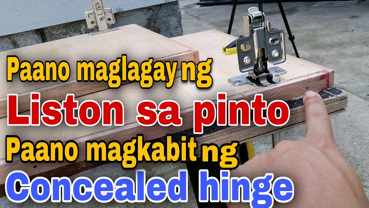 Paano Maglagay ng Liston sa Pinto | Paano Magkabit ng Concealed Hinges