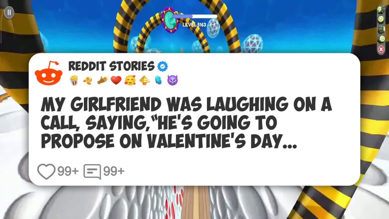 My girlfriend was laughing on a call, saying,“He’s going to propose on Valentine’s Day #reddit 