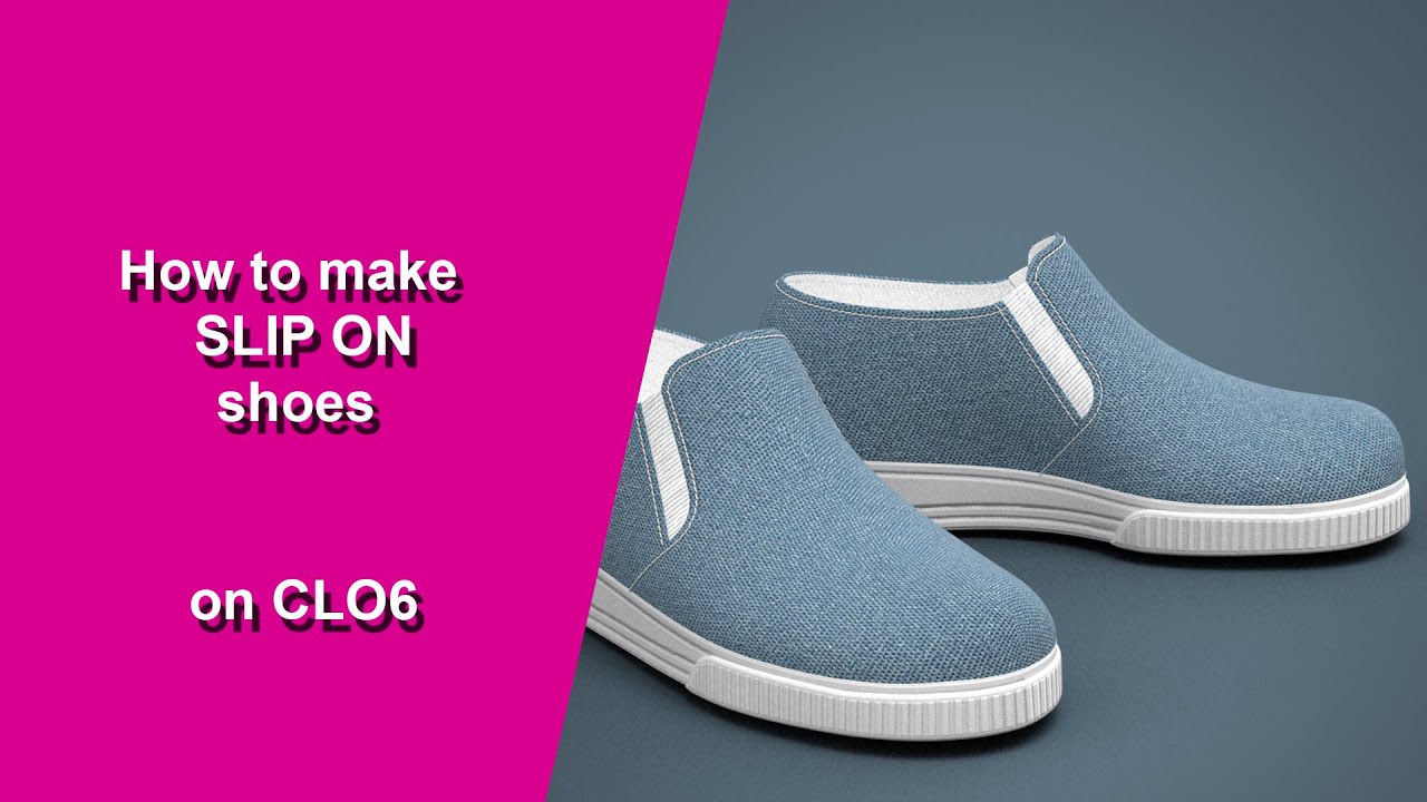 how to make SLIP ON shoes on clo 6