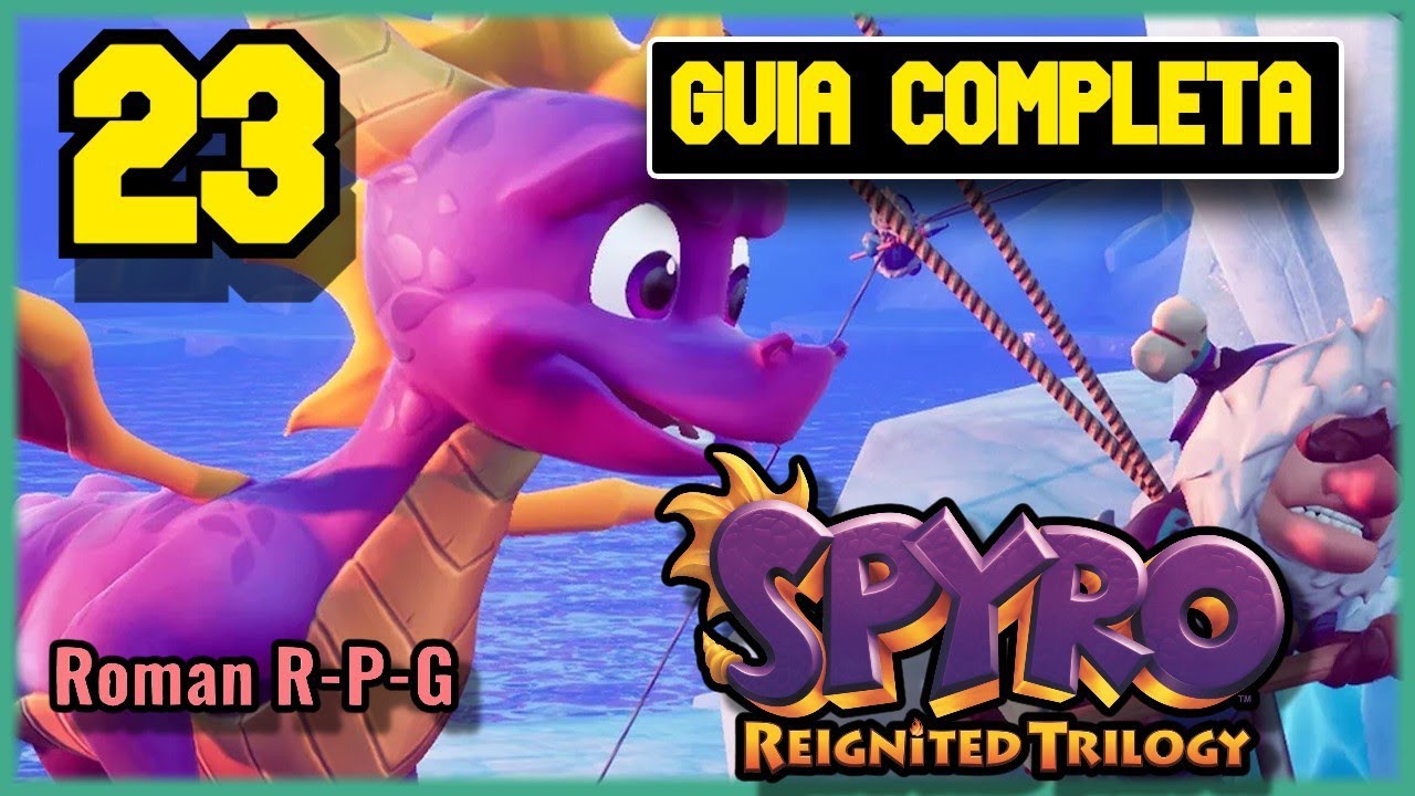 Guia Spyro 2 Reignited Trilogy | 100% | Llanuras Invernales - Templo De Las Nubes