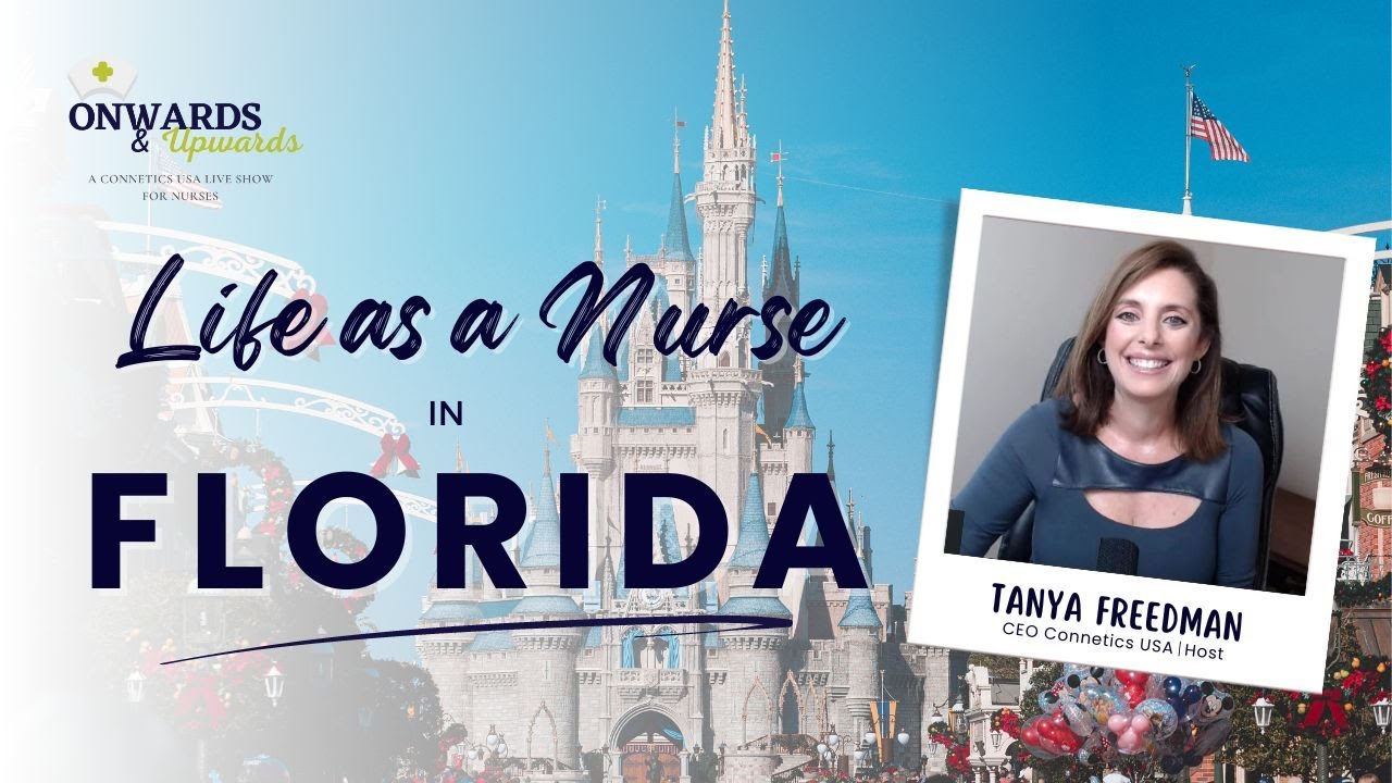 Life as a Nurse in Florida