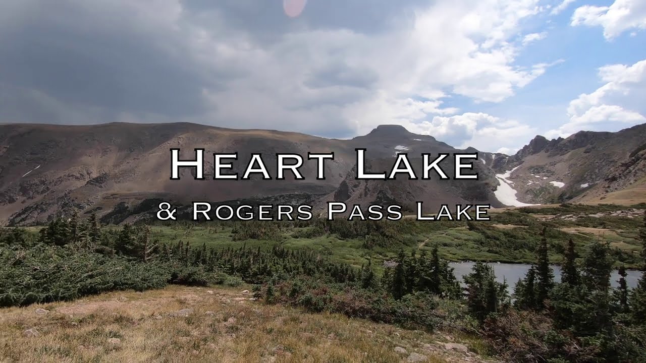 Heart Lake & Rogers Pass Lake (Cutthroat Trout)