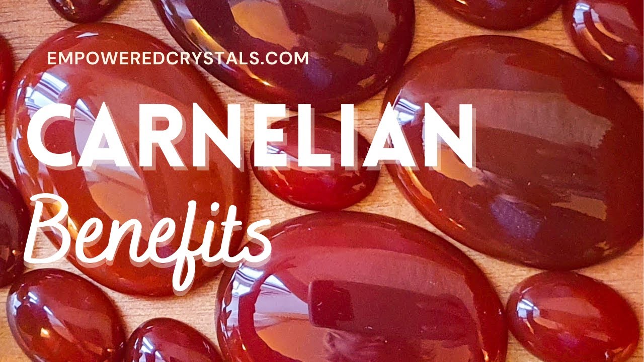CARNELIAN. Crystal Healing Guide. Stone of Energy and Creativity