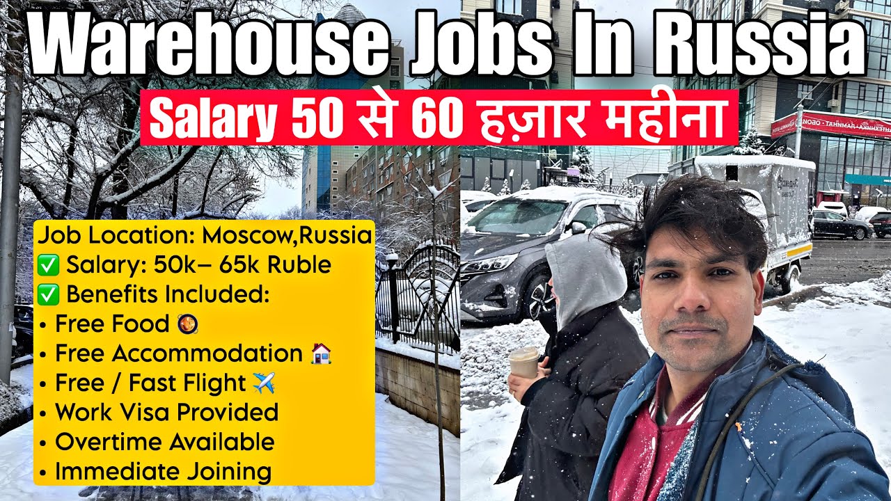 Russia Work Permit Visa ✅ 🇷🇺 | Factory Worker Jobs for Indians | Free Food & Free Accommodation
