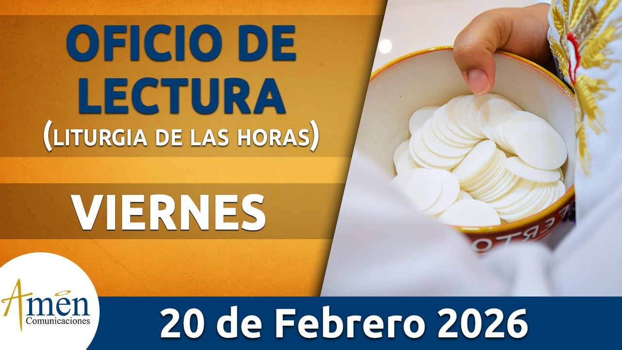 Oficio de Lectura de hoy Viernes 20 Febrero de 2026 l Padre Carlos Yepes l Católica l Dios