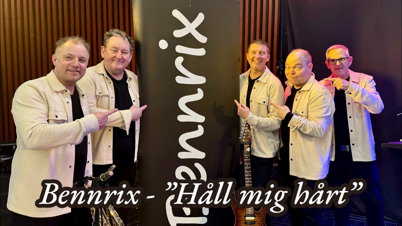 Bennrix ”Håll mig hårt” Dansbandssidan.com)