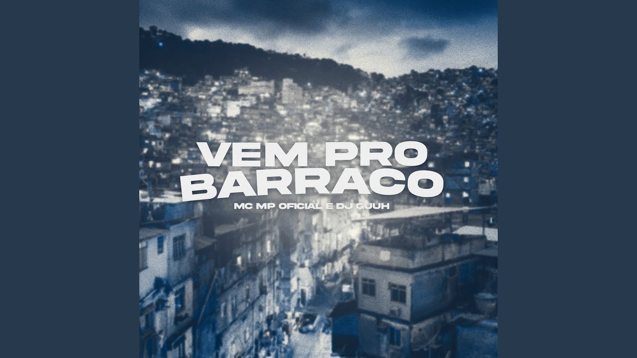 Vem pro Barraco