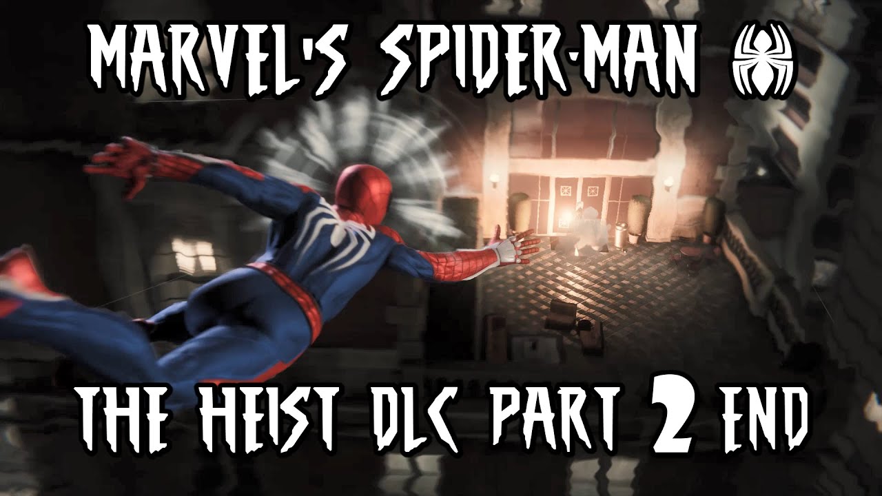Marvel's Spider-Man — DLC TCTNS: The Heist #2 END | Cover For The Cat, Follow The Money & More (PS4)