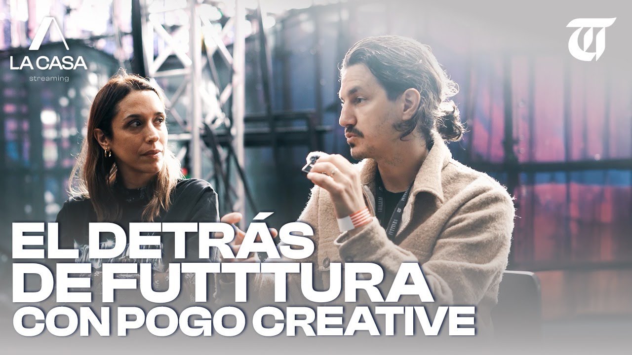EL DETRÁS DE FUTTTURA con POGO Creative 🛸