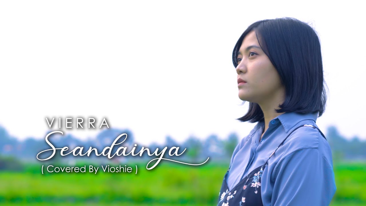 VIERRA- SEANDAINYA ( VIOSHIE COVER )