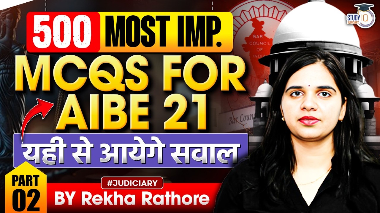 Top 500 AIBE 21 MCQs | Most Important Questions for Bar Exam | Exam-Oriented Practice By Rekha Ma&rsquo;am