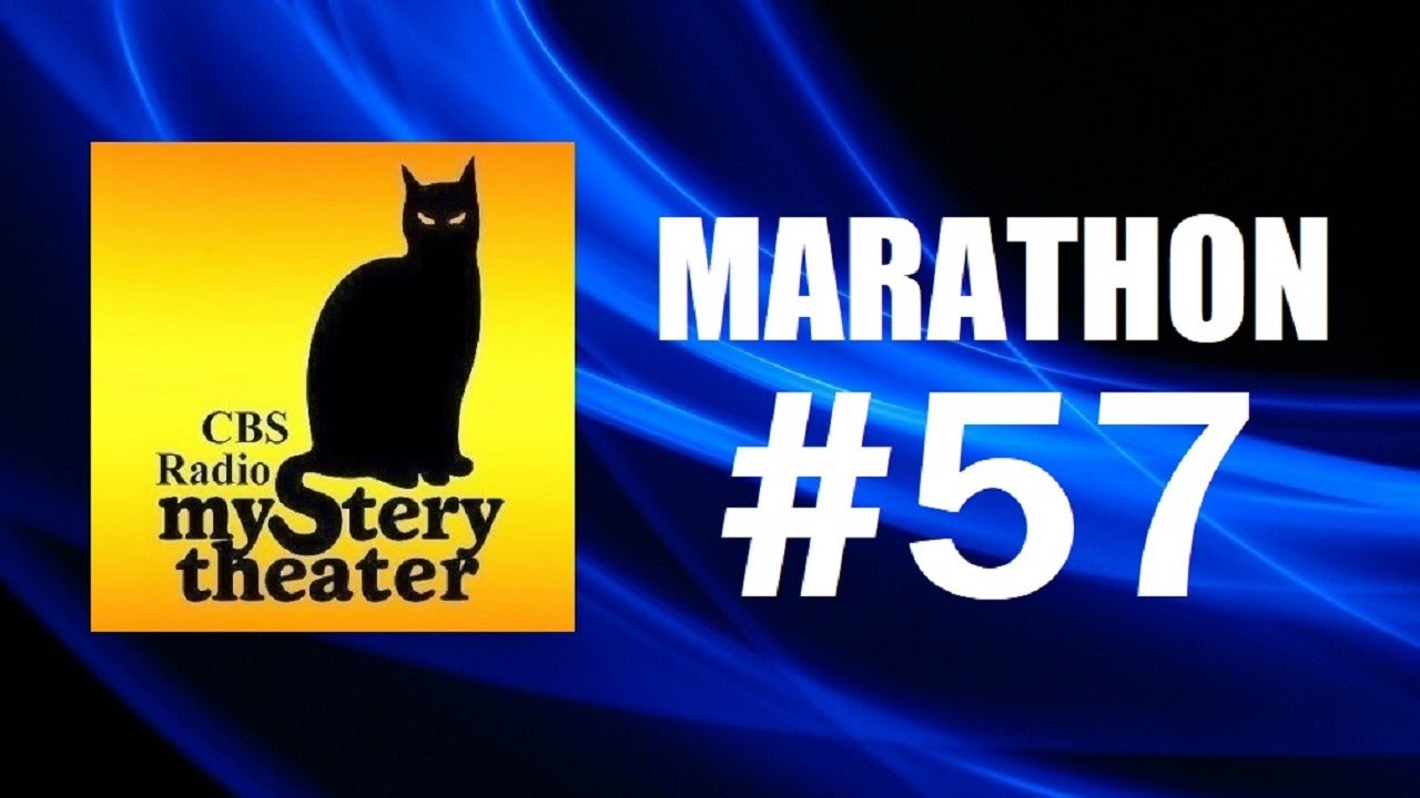CBS RADIO MYSTERY THEATER (MARATHON #57)