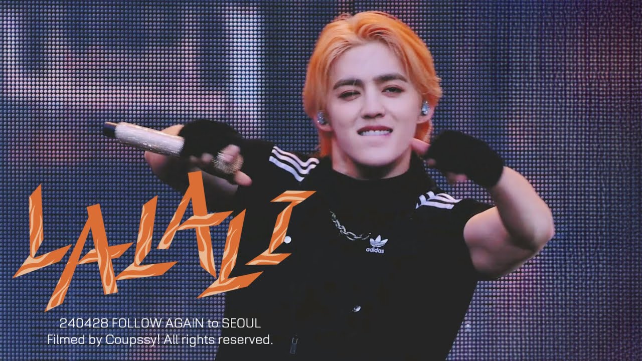 [4K] 240428 FOLLOW AGAIN to SEOUL 세븐틴 에스쿱스 LALALI 날라리 직캠