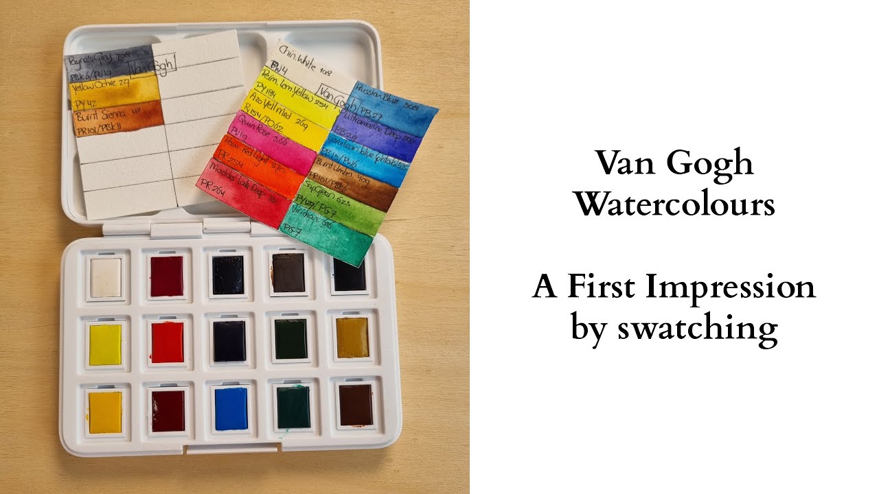 Van Gogh Watercolours - Swatching - A First Impression
