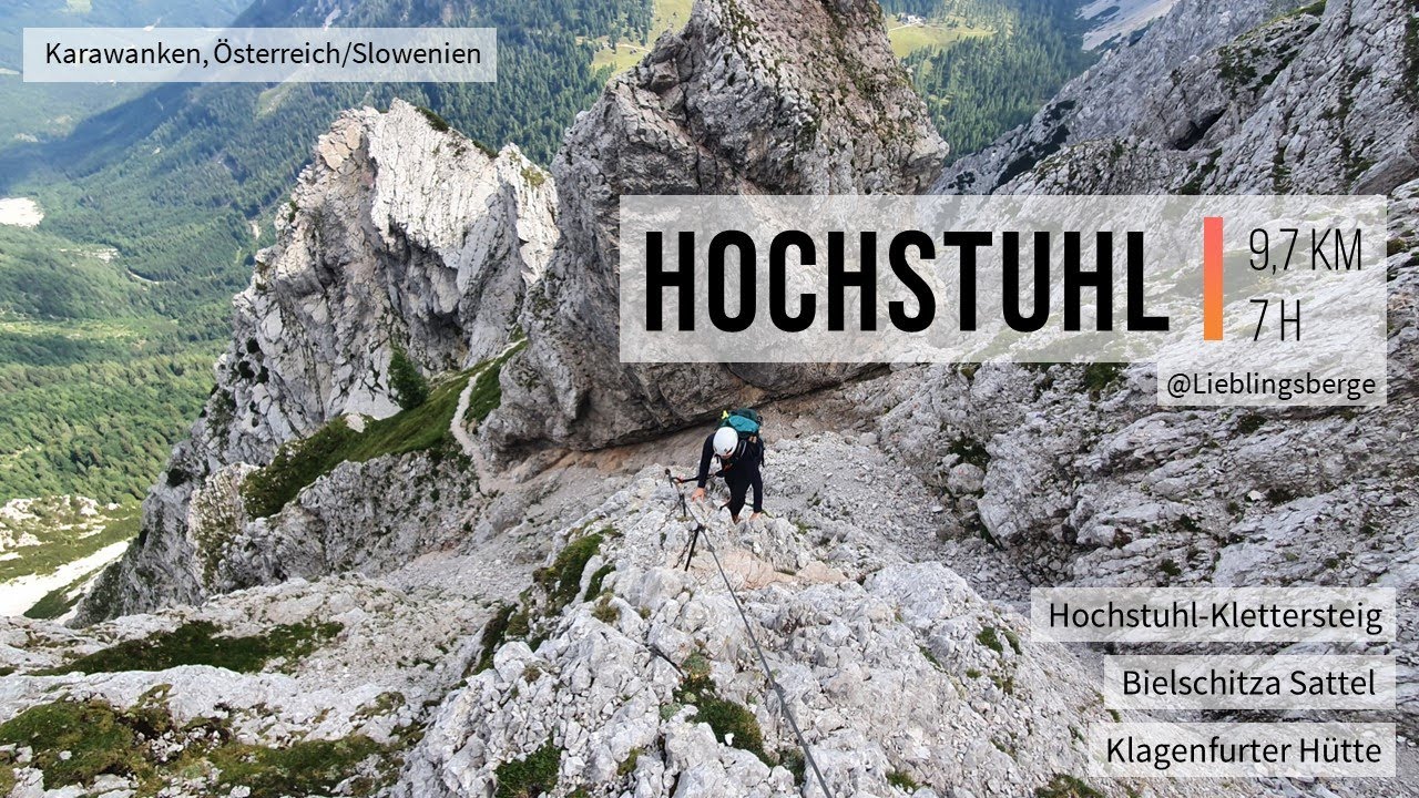 Hochstuhl - über den Klettersteig auf den Gipfel der Karawanken