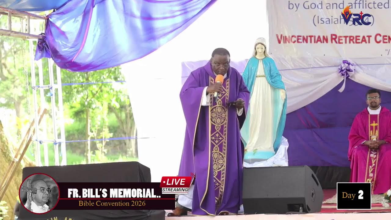 Fr Bill's Memorial Bible Convention 2026  DAY 2