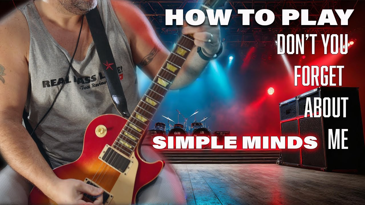 How to play Don't You Forget About Me on Guitar by Simple Minds
