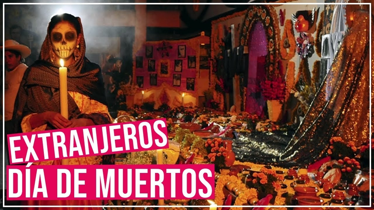 EXTRANJEROS REACCIONAN AL DÍA DE MUERTOS